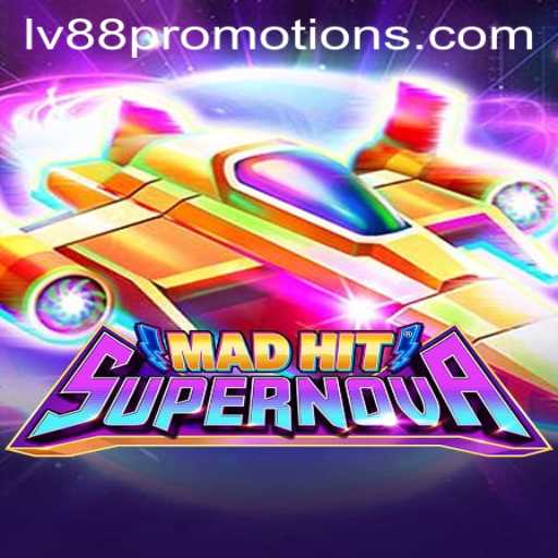 MadHitSupernova Game Overview and Strategic Insights